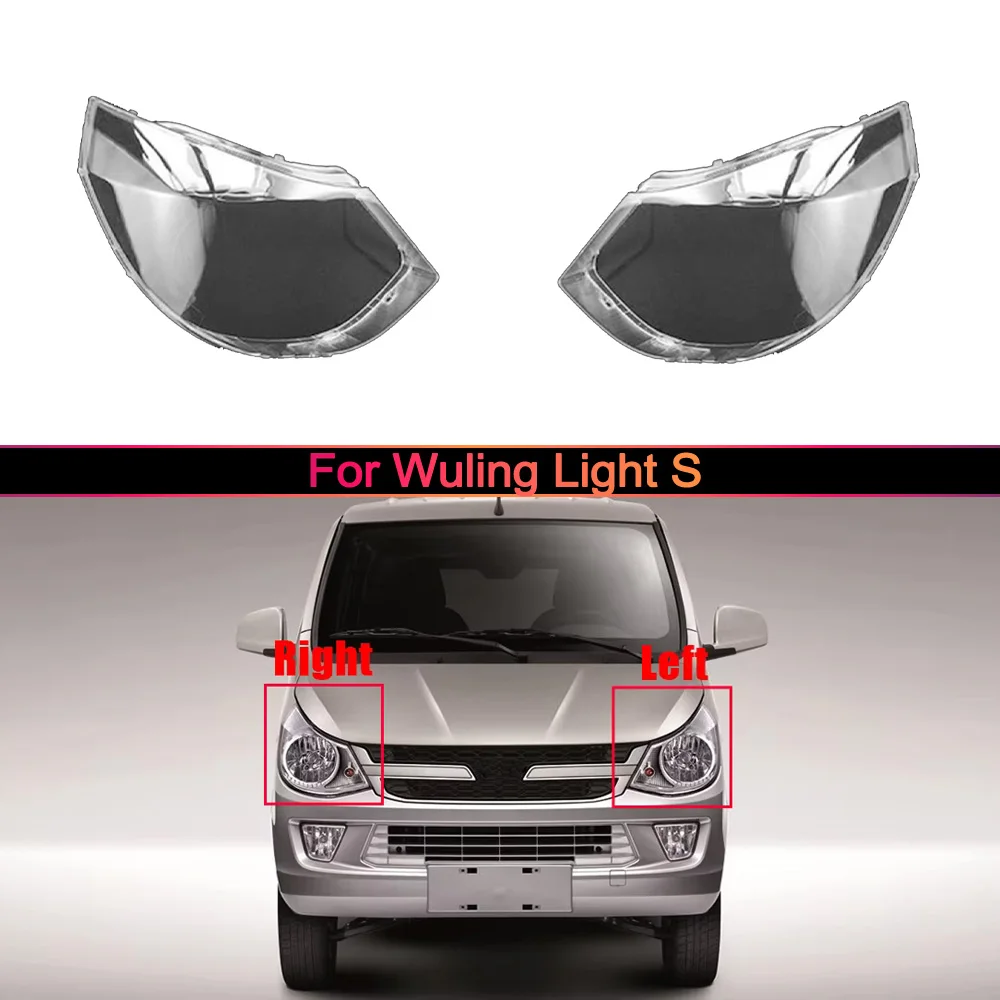 For Wuling Light S Car Headlight Headlamp Clear Lens Auto Shell Cover Lampshade Headlight Shell Plexiglass Replace Original Lens