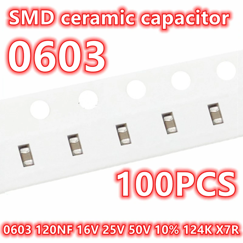 セラミックコンデンサsmd IC 1608、0603、120nf、16v、25v、50v、10% 、124k、x7r、100個