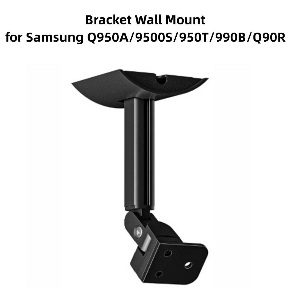 Wall Mount Bracket for Samsung Q950A/9500S/950T/990B/Q90R Accessory Echo Wall Rear Ring Speaker Surround Rotatable Holder