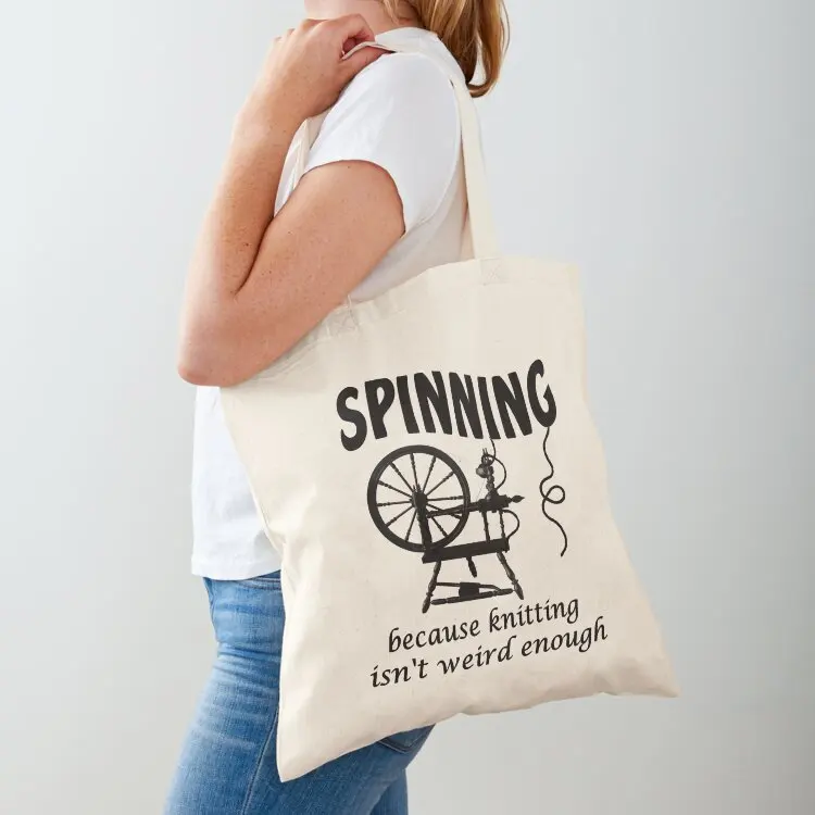 

Spinning because knitting isn't weird enough Tote Bag foldable reusable bag Eco bag Candy bags canvas shopping