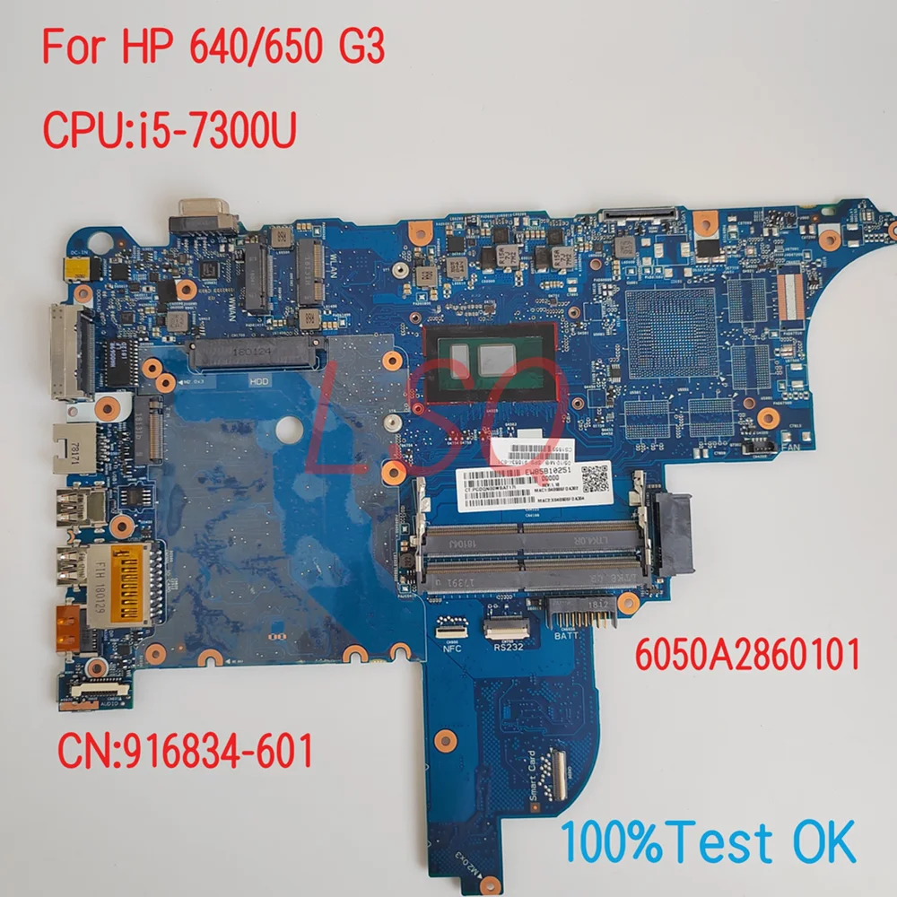 

6050A2860101 For HP ProBook 640/650 G3 Laptop Motherboard With CPU i5-7300U PN:916834-601 100% Test OK