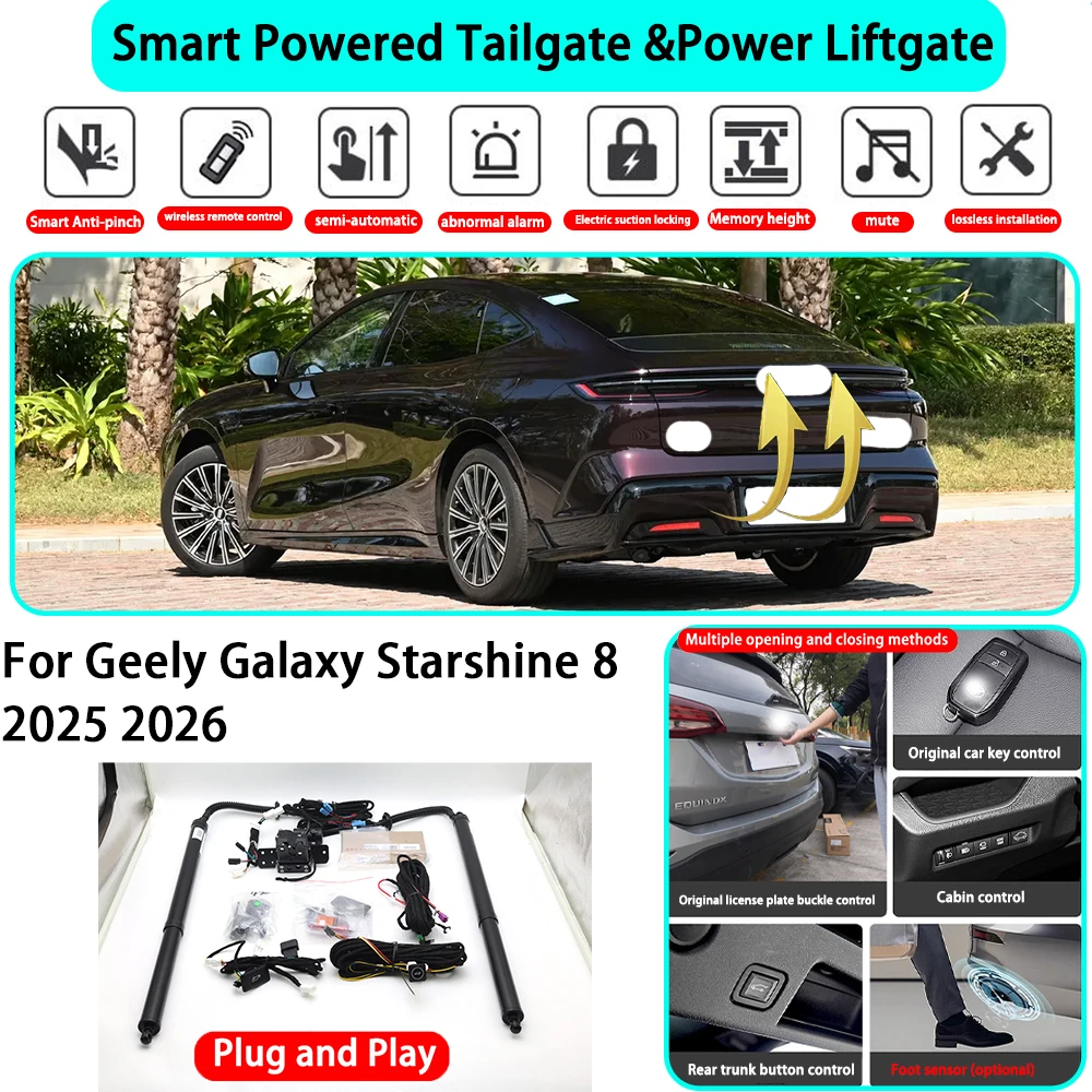 

﻿for Geely Galaxy Starshine 8 2025 2026 OEM Smart Automatic Powered Tailgate Electric Power Tailgate Lift Kit Key Close