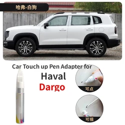 Adaptador de bolígrafo de retoque para coche, fijador de pintura para Haval, Dargo, perro grande, naranja, Blanco, Negro, productos Haval, reparación de arañazos de coche