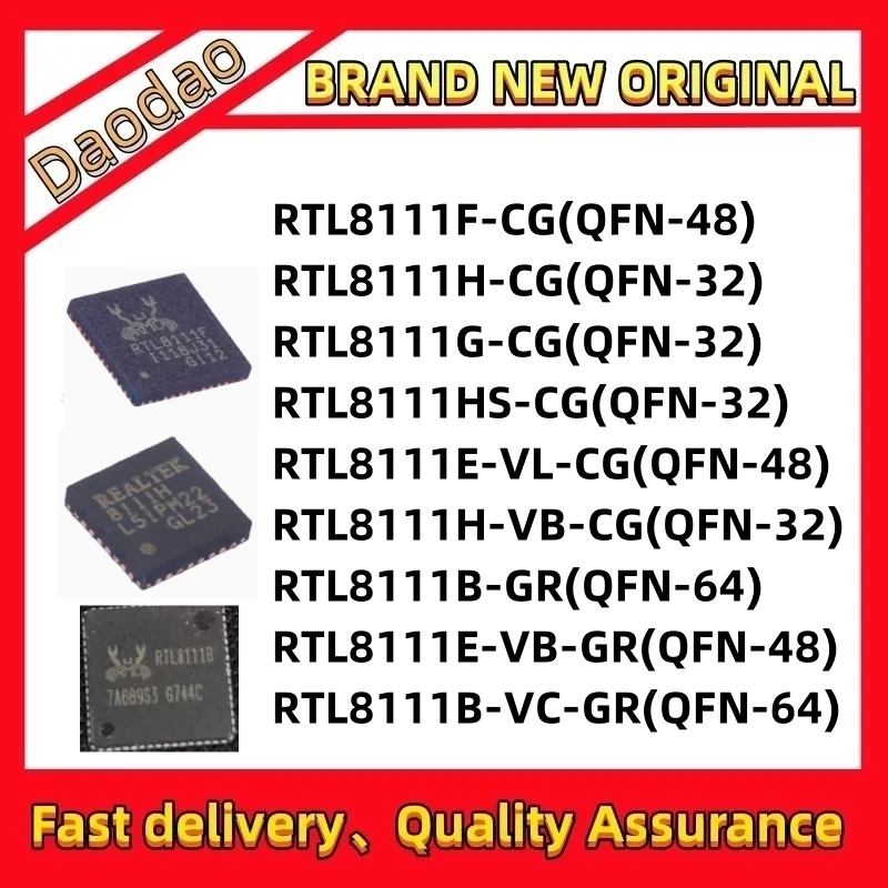 RTL8111F-CG RTL8111H-CG RTL8111G-CG RTL8111HS-CG RTL8111E-VL-CG RTL8111H-VB-CG RTL8111B-GR RTL8111E-VB-GR RTL8111B-VC-GR IC Chip