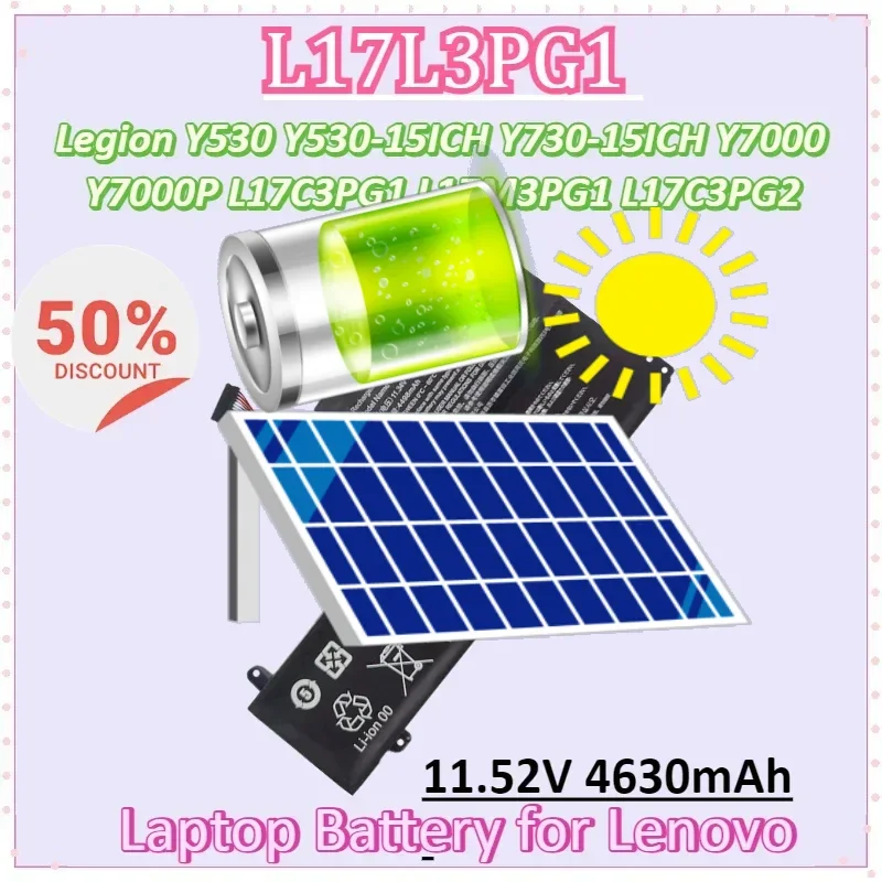 

L17L3PG1 L17C3PG2 11.52V 4630mAh Laptop Battery for Lenovo Legion Y530 Y530-15ICH Y730-15ICH Y7000 Y7000P L17C3PG1 L17M3PG1