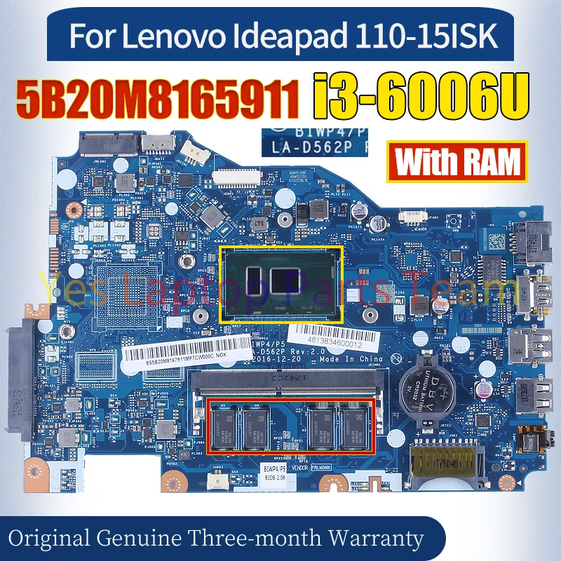 BIWP4 LA-D562P For Lenovo Ideapad 110-15ISK Laptop Mainboard 5B20M8165911 i3-6006U With RAM Notebook Motherboard 100％ Tested