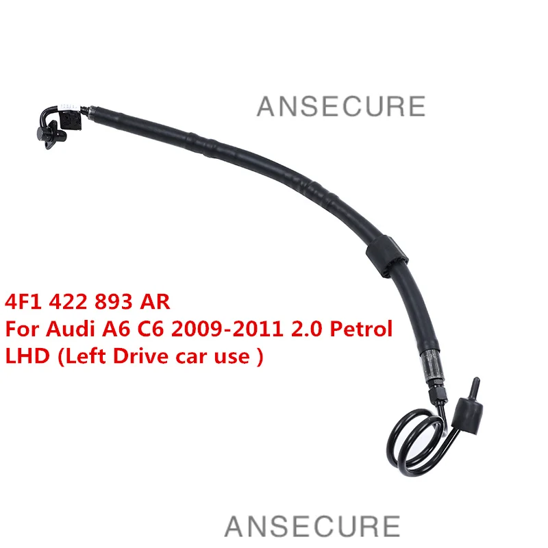 LHD Power Steering High Pressure Hose Line Oil Pipe For Audi A6 C6 S6 2.0 Petrol 2009-2011  4F1422893AR  4F1 422 893 AR