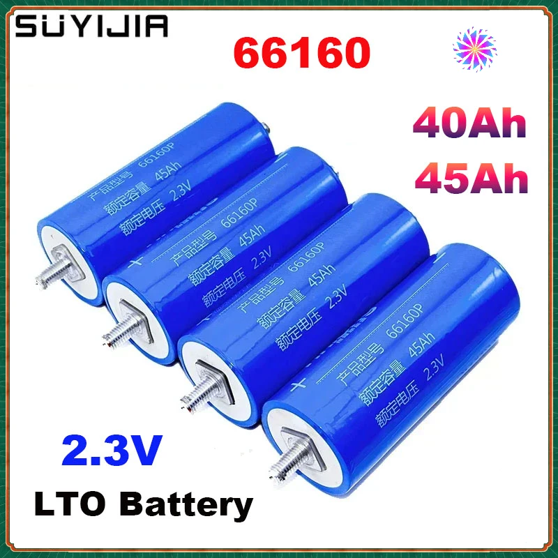 Lithium Titanate 66160 40AH 45AH Lithium Titanate Battery LTO 2.3V 10C for Solar Energy Storage Cars Start Battery UPS Discharge