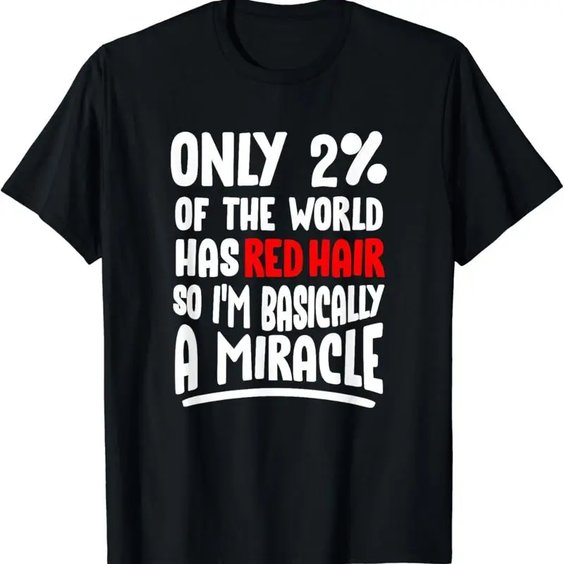Redhead I Ginger Red Hair T Shirt
