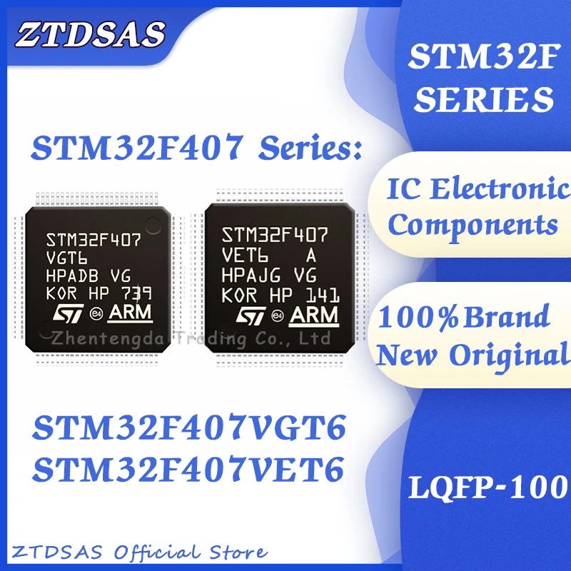 100% Brand New Original STM32F407VGT6 STM32F407VET6 STM32F407VE STM32F407VG STM32F407 STM32F STM32 STM IC MCU LQFP-100