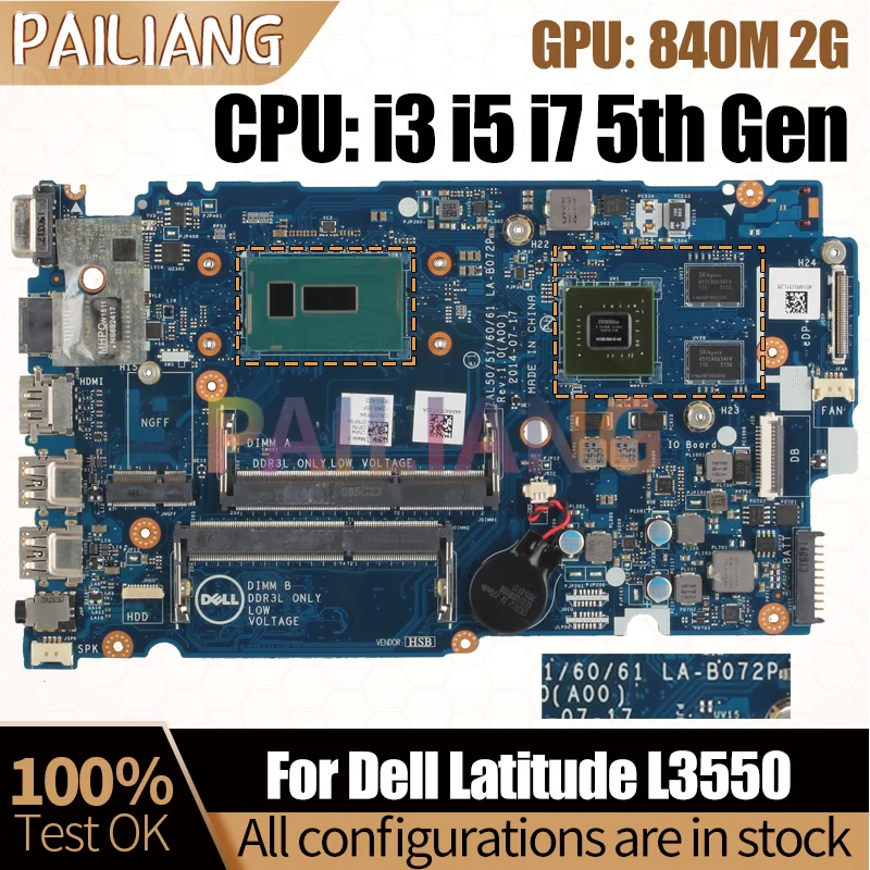 For DELL Latitude L3550 Notebook Mainboard LA-B072P i3-5005U i5-5200U I7-5500U 840M 2G 01J67F 08GJR6 Laptop Motherboard