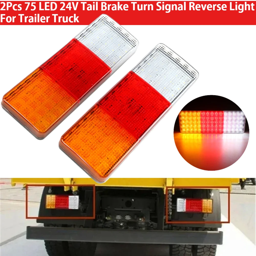 

2Pcs 75 LED 24V Car Tail Lights Rear Brake Turn Signal Reverse Lamp for RV Camper Trailer Truck Boat
