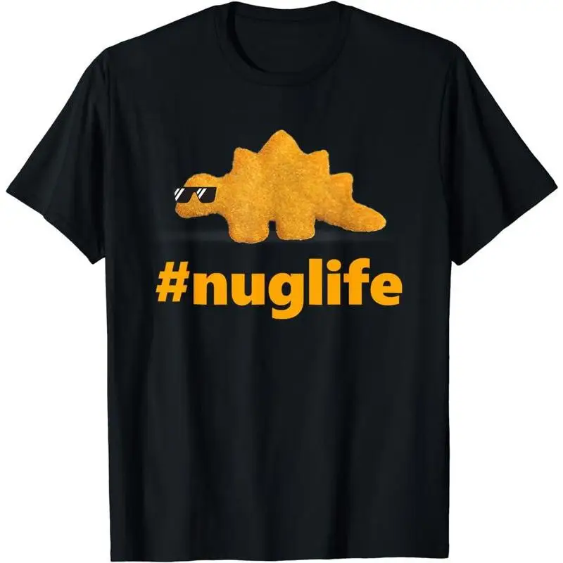 

Women's Nuglife T-shirt Funny Chicken Nugget Dinosaur Graphic Tee Foodie Slogan Top