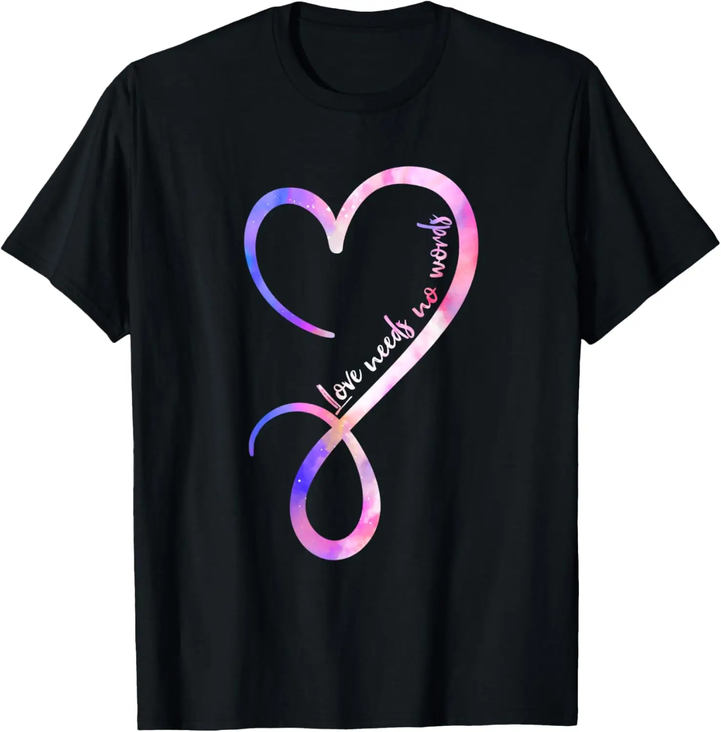 Love Needs No Words Autism Awareness Tolerance Autistic ASD T-Shirt