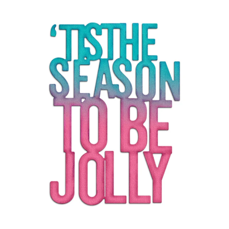 

YX-JM023 Die Cutting 'IT'S THE SEASON TO BE JOLLY' Shaped Die for Paper Craft Embossing