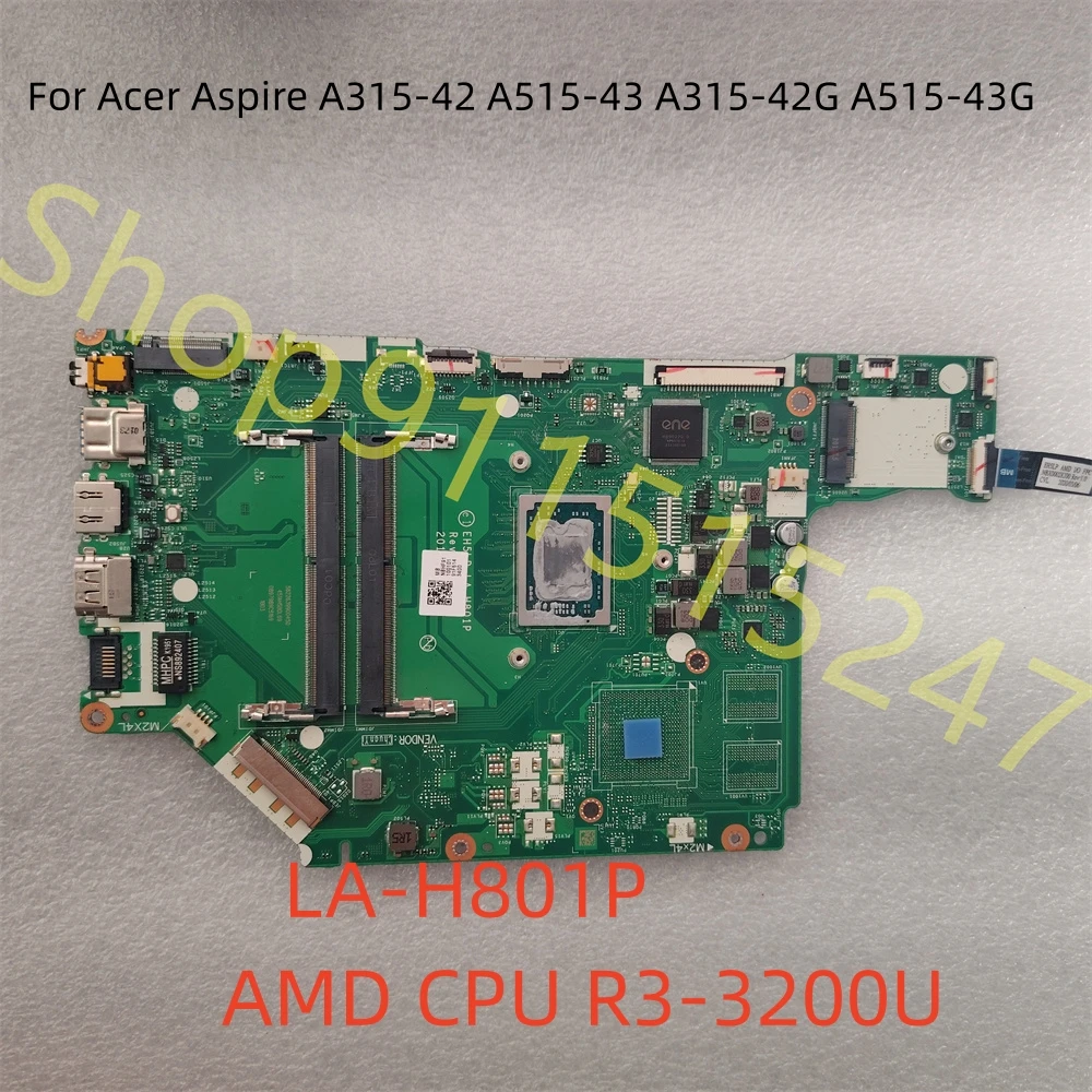 

EH5LP LA-H801P For Acer Aspire A315-42 A515-43 A315-42G A515-43G Laptop Motherboard AMD R3-3200U CPU Fully Tested