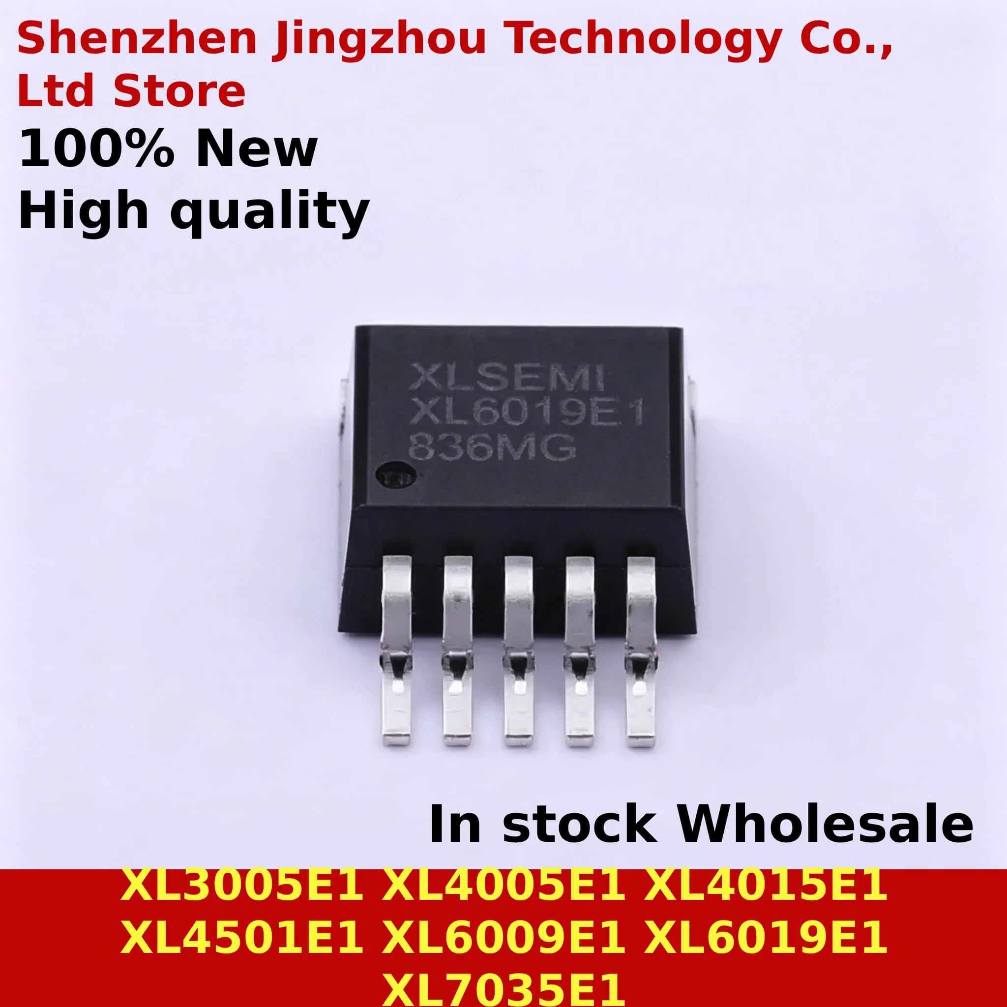 

(10/50/150PCS) 100% New XL3005E1 XL4005E1 XL4015E1 XL4501E1 XL6009E1 XL6019E1 XL7035E1 TO-263