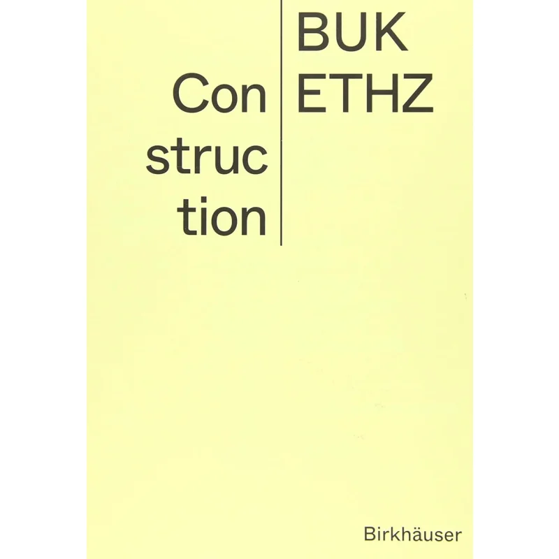 Construction Manual Mettler Daniel Birkhauser 9783035622263 Book