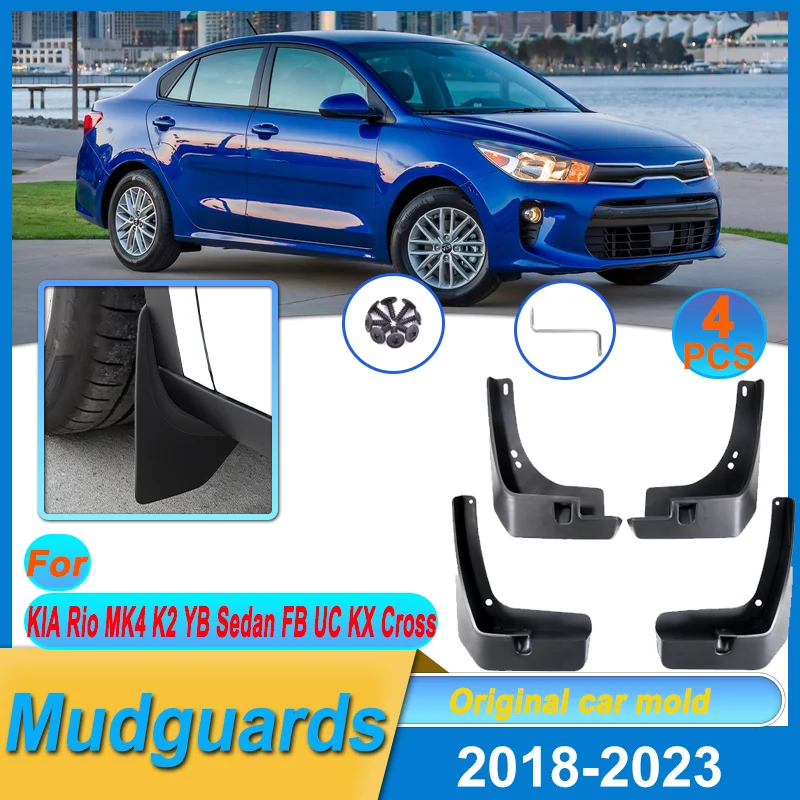 

Mudguards For KIA Rio MK4 K2 YB Sedan FB UC KX Cross 2018-2023 Mudflap Fender Flares Mud Flap Splash Guards Cover Car Accessorie