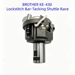 Q X YUN BROTHER KE-430 Lockstitch Bar-Tacking Sewing Machine Parts Shuttle Race Good Quality Thick Material Bearing