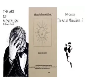 Art Of Mentalism by Bob Cassidy 1-3(PDF) - Magic Trick