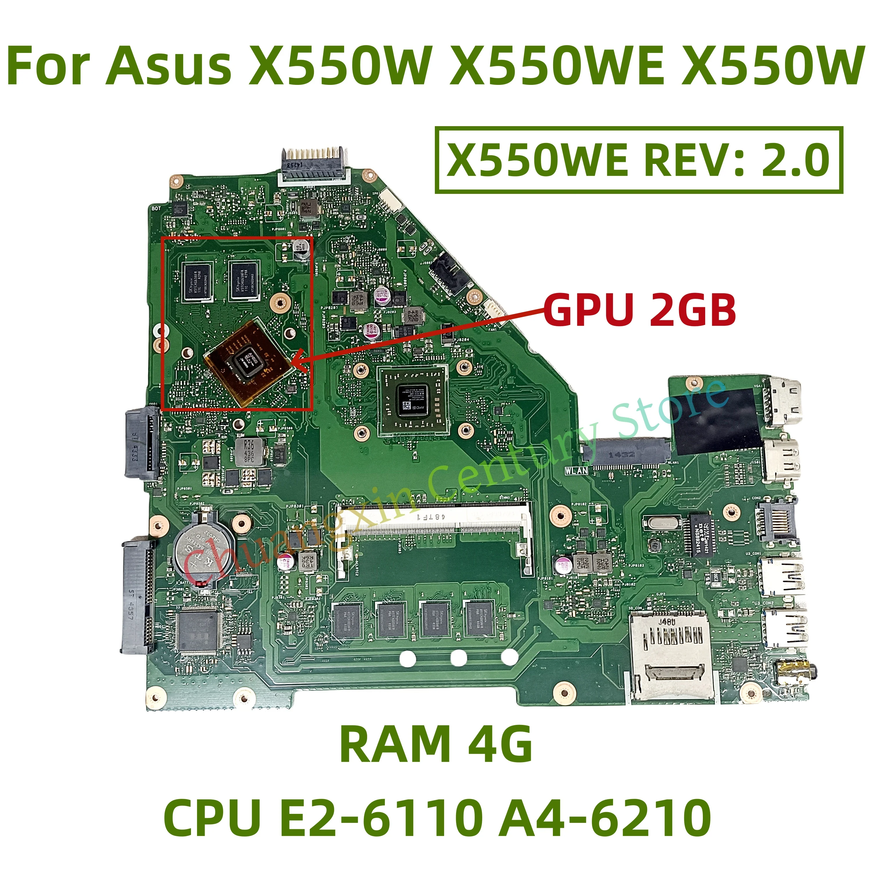

X550WE REV: 2.0 Motherboard for Asus X550W X550WE X550W D552W Laptop with CPU E2-6110 A4-6210 RAM 4G GPU 2G 100% test ok