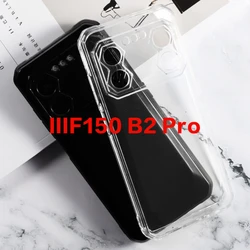 Soft Silicone Phone Case for IIIF150 B2 Pro TPU Back Cover Black Transparent Cases for IIIF150 B2Pro Protective Shell