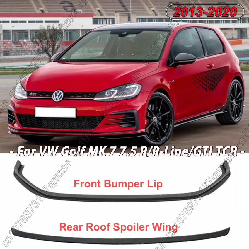 

Для VW Volkswagen Golf MK 7 7,5 GTI 2013 2014 2015 2016 2017 2018 2019 2020 TCR сплиттер переднего бампера, губа, задний спойлер, комплект кузова