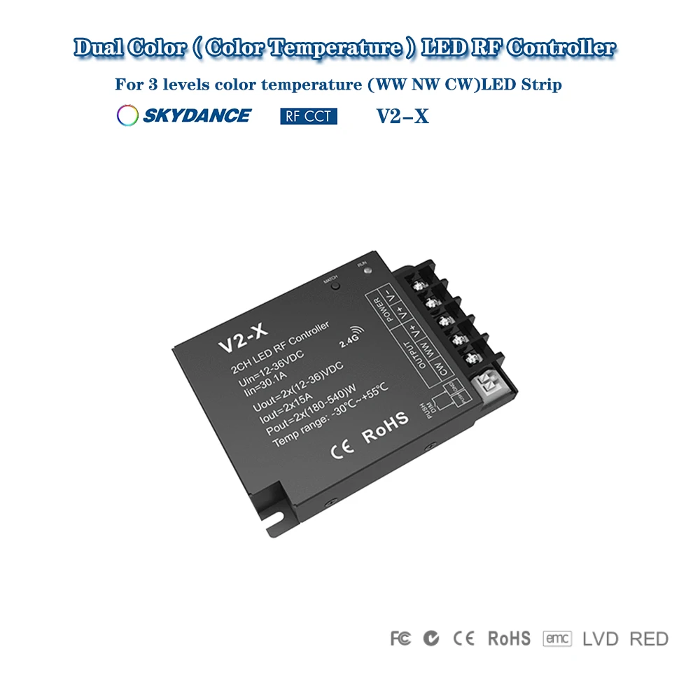

Skydance V2-X DC12-36V 2.4GHzRF+Push Dim PWM 0-100% CCT Dual Color LED Dimming Controller For Color Temperature LED Strip Light