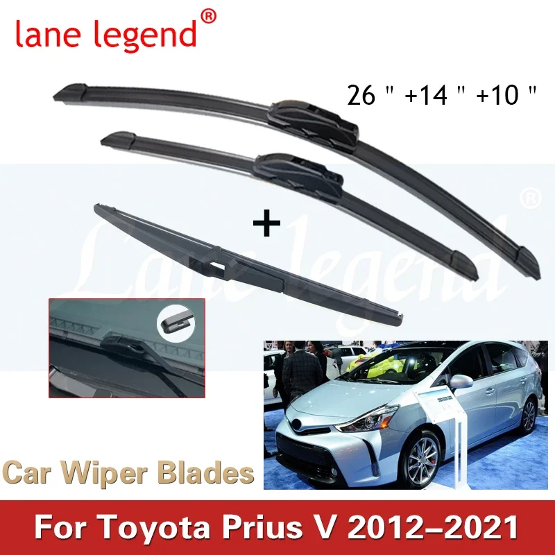 

For TOYOTA Prius V 2012-2021 Car Front Rear Wiper Blades Soft Rubber Windscreen Wipers Auto Windshield 26" 14" 10" 2015 2016