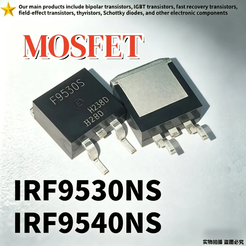 

10PCS IRF9530NS IRF9540NS TO-263 F9530S F9540S IRF9530S IRF9540S Surface mounted field-effect transistor