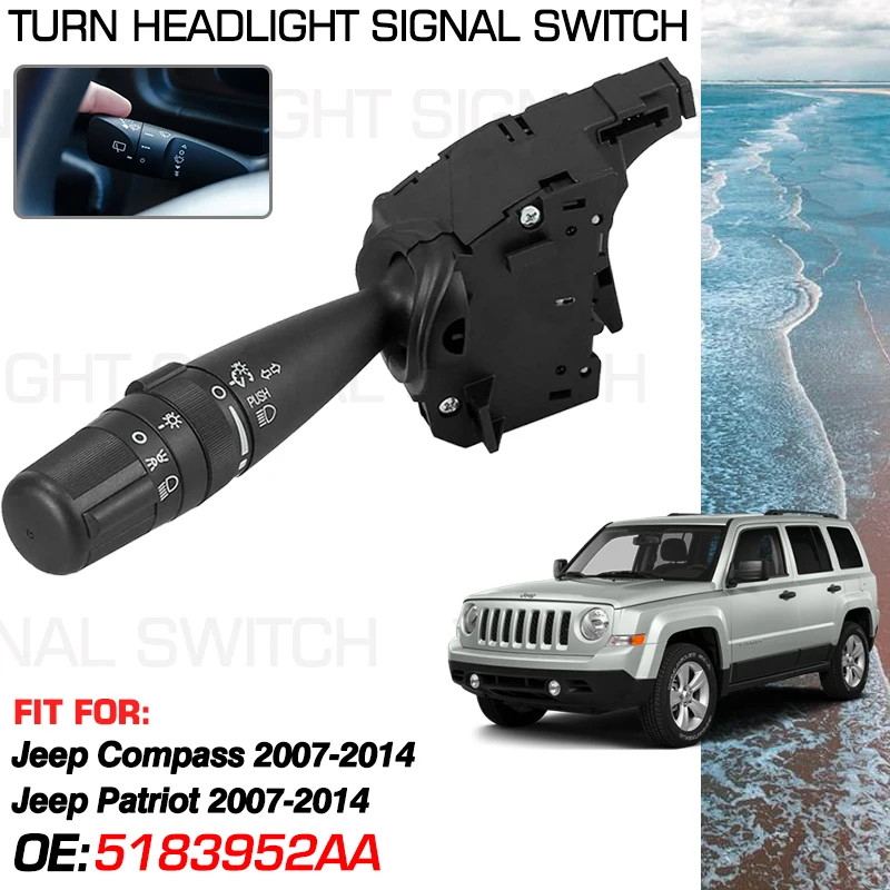 For Jeep Compass MK49 Jeep Patriot 2007-2014 Accessorie Car Turn Signal Headlight Switch 5183952AA 5183952AC 5183952AD 5183952AF