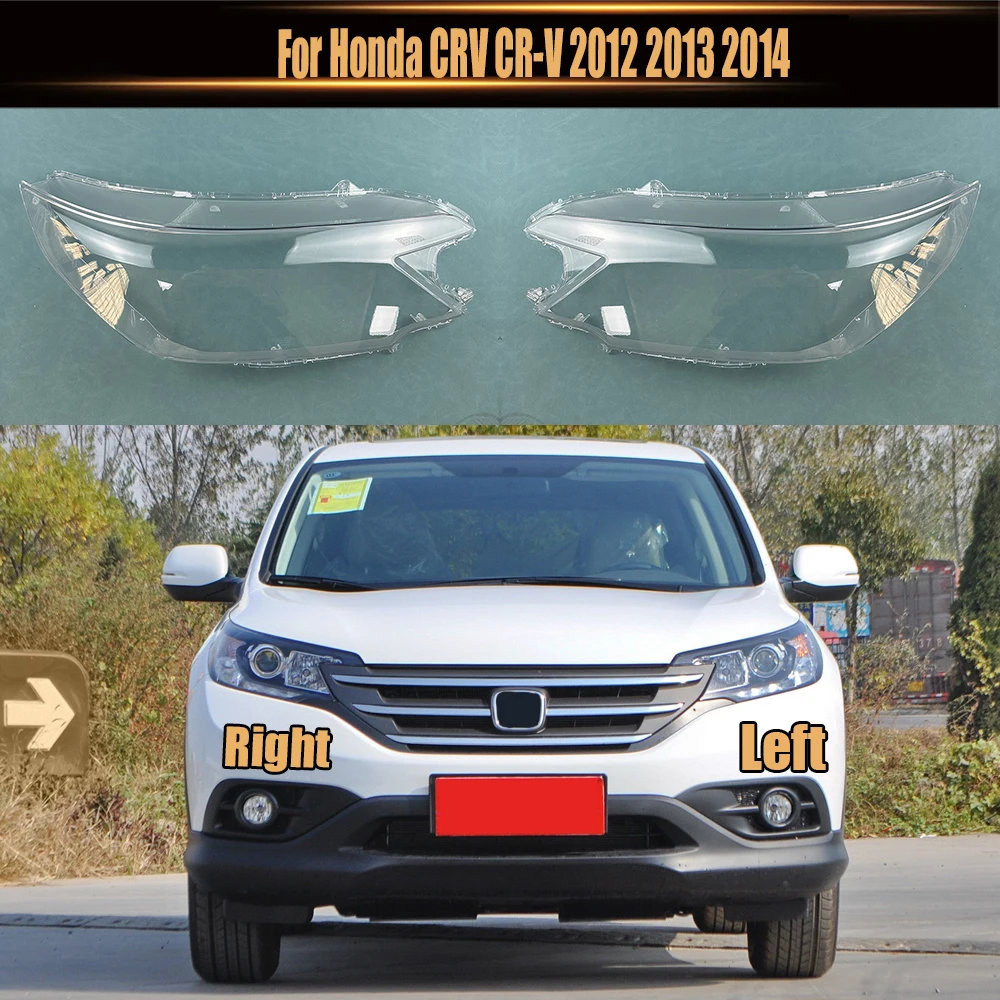 

For Honda CRV CR-V 2012 2013 2014 Front Headlamp Transparent Cover Lampshade Lamp Shell Masks Headlight Shade Lens Plexiglass