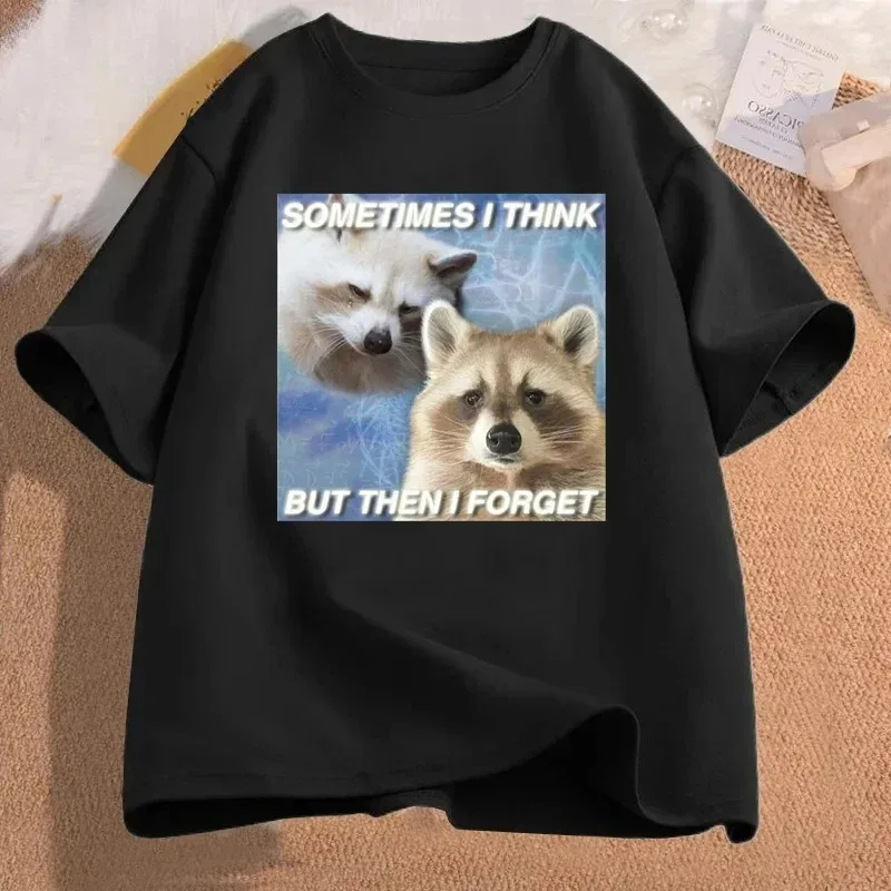 

Funny Meme TShirt Sometimes I Think But Then I Forget Funny Trash Raccoon Cat T-shirt Dark Humor Lover Clothes Aesthetic Clothes