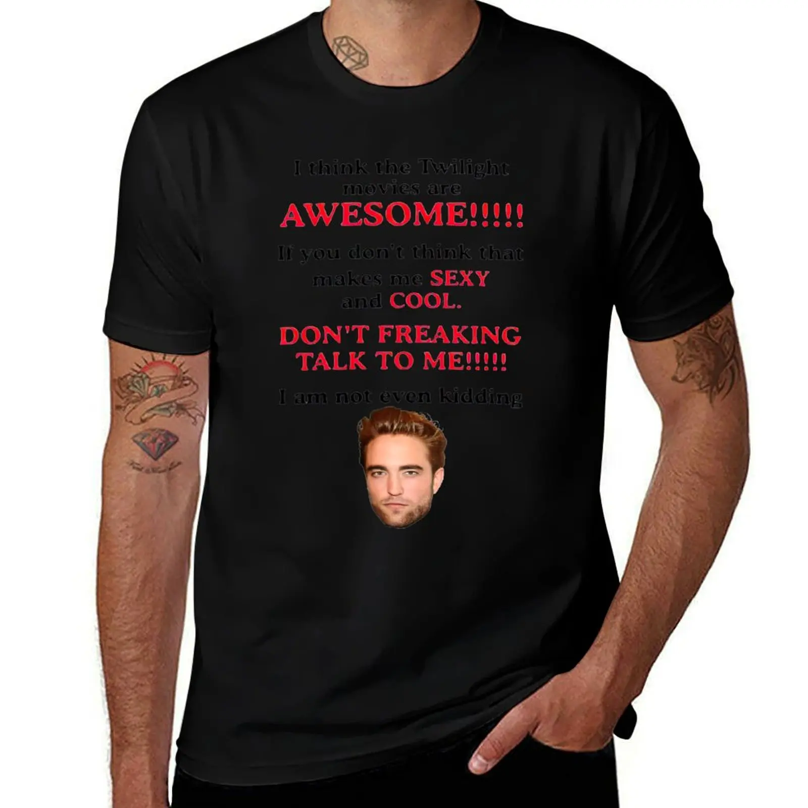 Rob-ERT Patt-ins-on I Think The Twilight Movies are Awesome T-Shirt tees plus size tops shirts graphic tee men