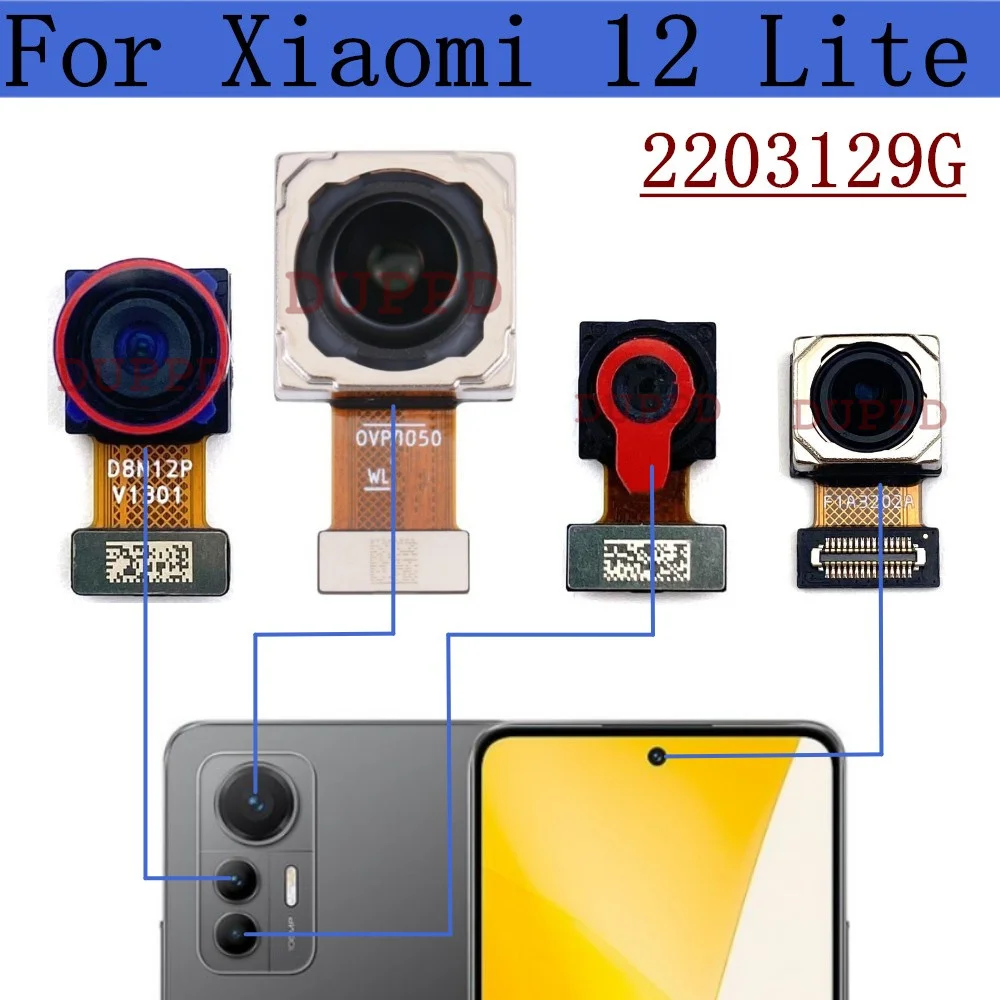 Front Rear Camera For Xiaomi Mi 12 Lite Selfie Frontal Big Backside Main Back Facing Wide Angle Macro Camera Flex Cable