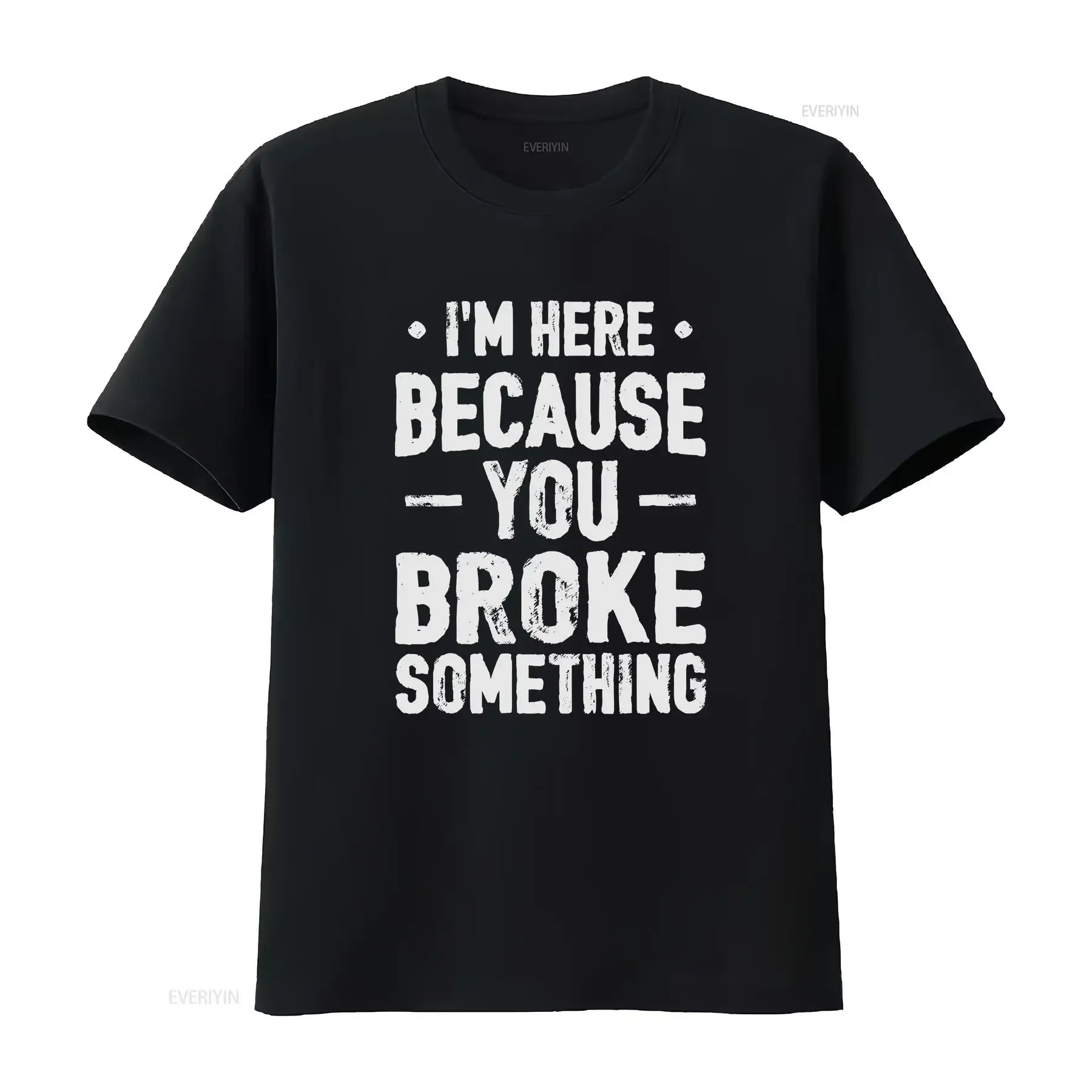 Men's Mechanic Funny T shirt You broke it Humorous text Engineer vintage Washed streetwear Unisex homme Slightly Versatile
