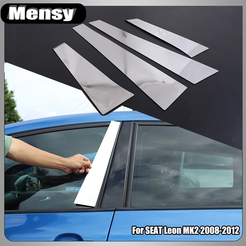 For SEAT Leon MK2 2008-2012 Stainless Steel Silver Pillar Post Car Door Center Middle B C Sticker Trim Car Accessories