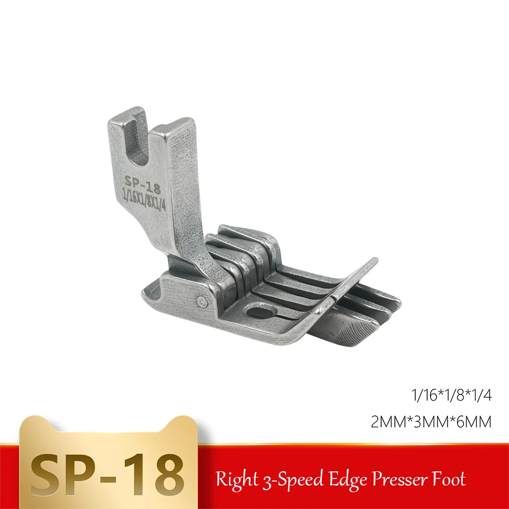SP-18 Rechts 3-Gang-Flachbett-Nähmaschinen-Nähfuß – 3 Messer, universeller Topstitch-Nähfuß für Stichlängen 0,3,