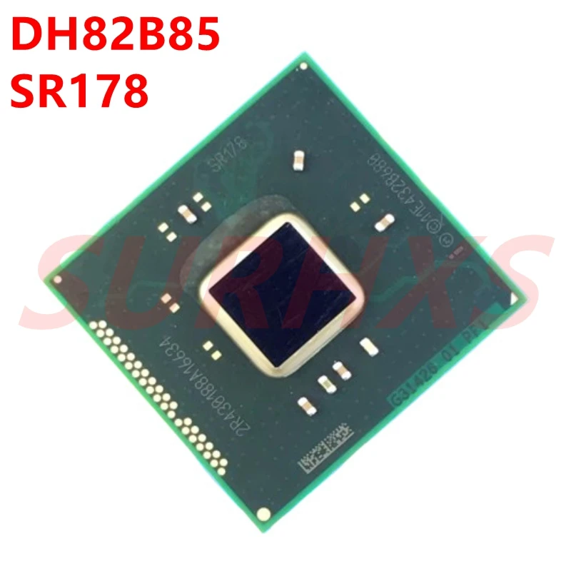 1pcs tested DH82B85 SR178 CPU BGA chipest with balls good quality