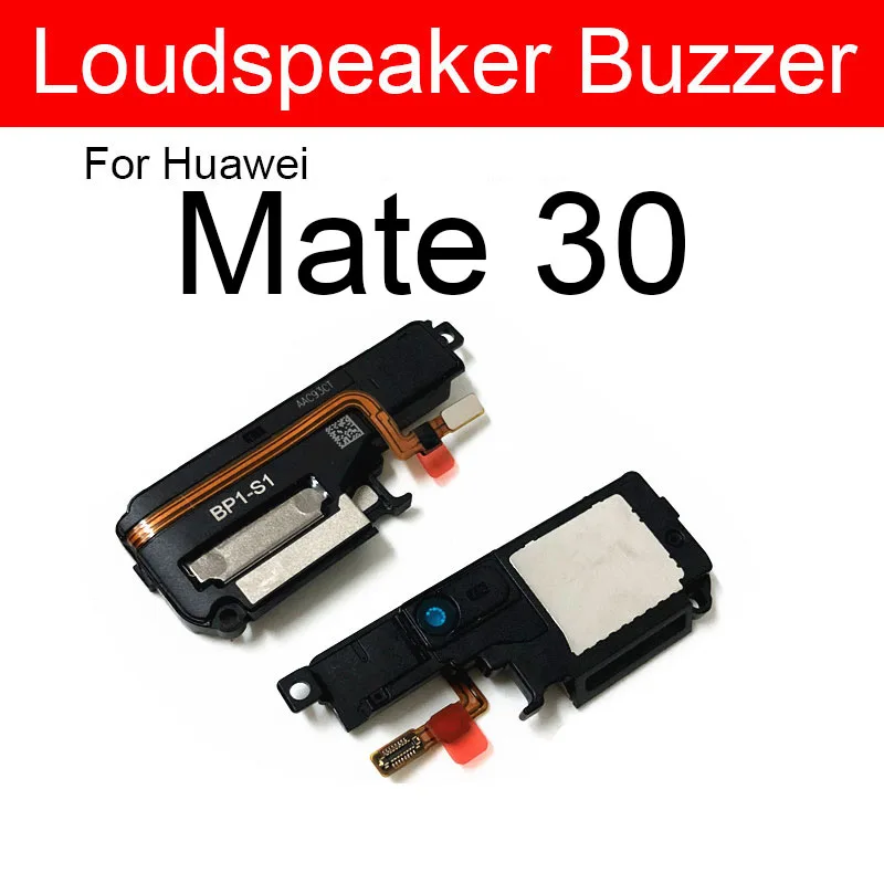 Loud Speaker Ringer For Huawei Mate 9 10 20 30 Lite Mate 9 10 20 30 Pro 4G 5G Mate 20X Speaker Loudspeaker Buzzer Flex Repair