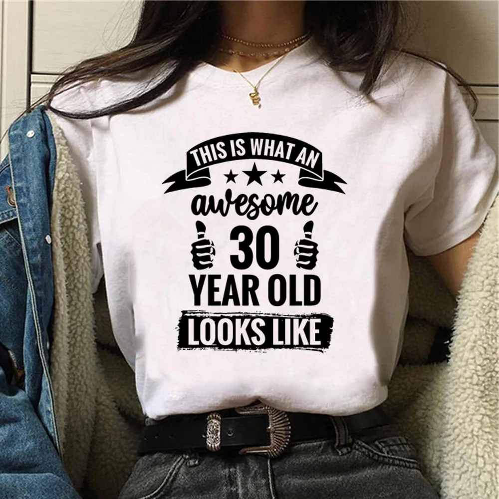 

30 Ans Years Birthday t shirt women summer comic t-shirts girl anime manga clothing