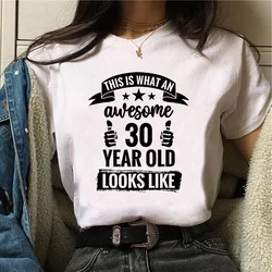 30 Ans Years Birthday t shirt women summer comic t-shirts girl anime manga clothing