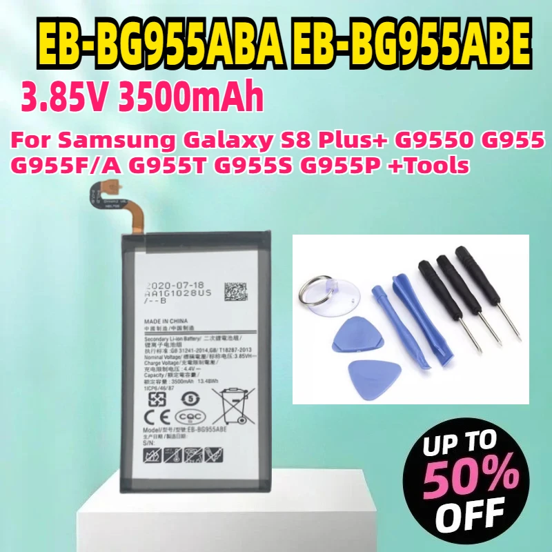 

EB-BG955ABA EB-BG955ABE 3.85V 3500mAh Battery For Samsung Galaxy S8 Plus+ G9550 G955 G955F/A G955T G955S G955P +Tools