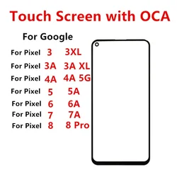 Front Glass For Google Pixel 8 Pro 7A 4A 5G 3 3A XL 7 6A 6 5 5A Outer Screen Touch Panel LCD Display Cover Repair Part + OCA