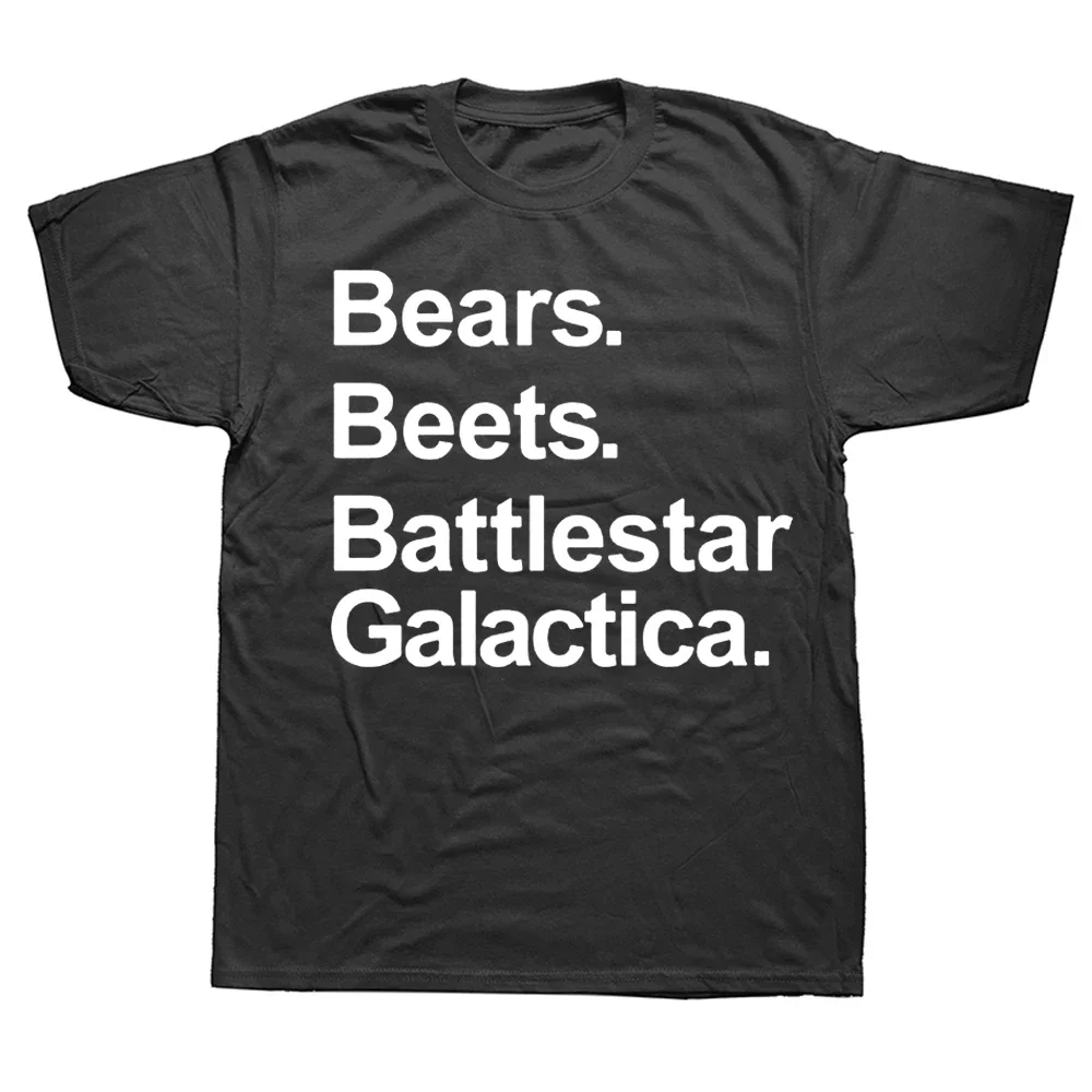 The Offe Tv Show Bears Beets Battlestar Galacta T Shirt Graph Cotton Streetwear Short Sve Birthday Gifts Summer T-shirt