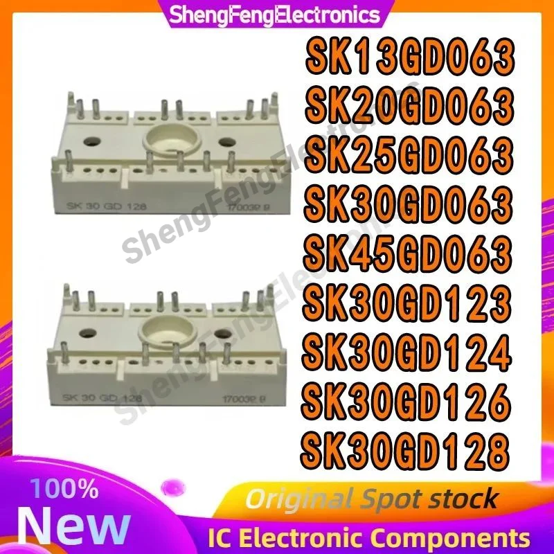 

SK13GD063 SK20GD063 SK25GD063 SK30GD063 SK45GD063 SK30GD123 SK30GD124 SK30GD126 SK30GD128 NEW AND ORIGINAL MODULE IN STOCK