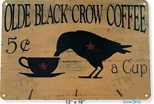 Sve Tn Sgn Vntge lumnum Olde Blck Crow Coffee Store Frm Shop Cottge Ktchen  Cup Metl Tn Sgn Decorton ron Pntng Metl Decortve Wll