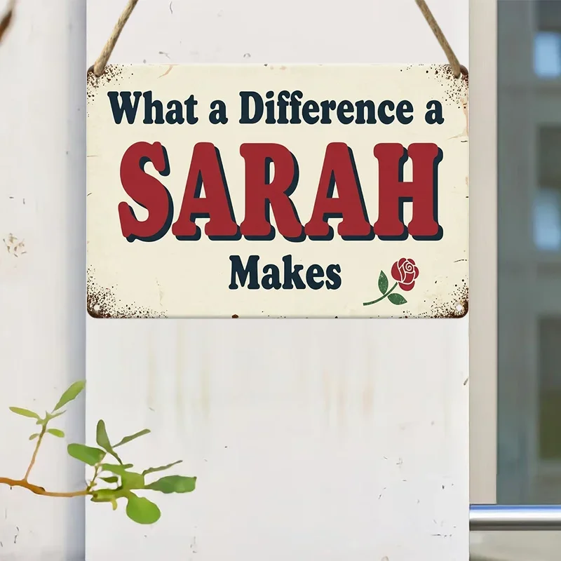CIFBUY Vintage Sarah Changed So Much Rose Rustic Farmhouse Aluminum Metal Tin Sign Waterproof Wear Resistant Wall Art HomeOffice