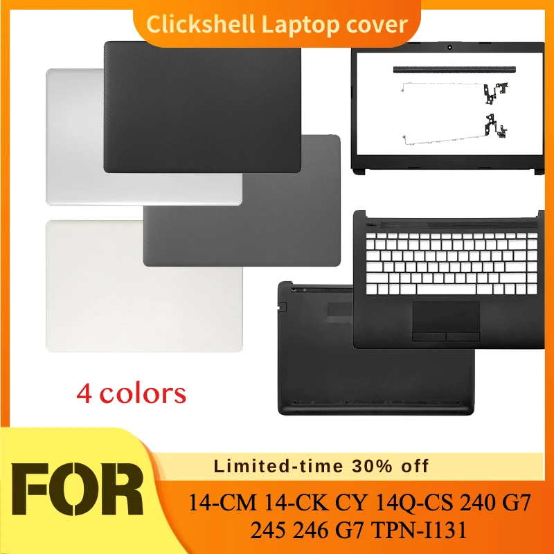 NEW Laptop LCD Back Cover / Front Bezel / Palmrest / Bottom Case / Laptop Frames For HP 14‑CM 14‑CK CY 14Q‑CS 240 G7 245 246 G7